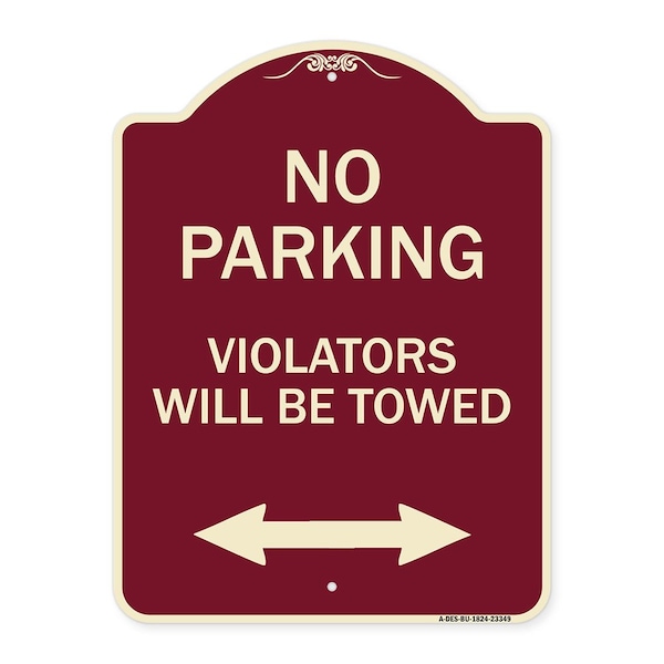 Signmission Parking Violators Will Towed W/ Bidirectional Arrow Heavy-Gauge Alum Sign, 24" x 18", BU-1824-23349 A-DES-BU-1824-23349 - main